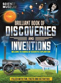 Produktbild: Science Museum Brilliant Book of Discoveries and Inventions
