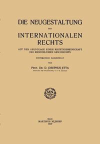 Produktbild: Die Neugestaltung des Internationalen Rechts