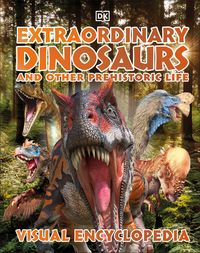 Produktbild: Extraordinary Dinosaurs and Other Prehistoric Life