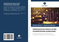 Produktbild: P&auml;dagogische Praxis in der Studentischen Ausbildung