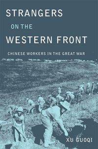 Produktbild: Xu, G: Strangers on the Western Front