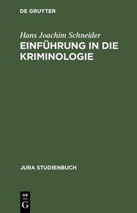 Produktbild: Einf&uuml;hrung in die Kriminologie