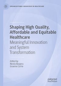 Produktbild: Shaping High Quality, Affordable and Equitable Healthcare
