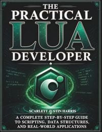 Produktbild: The Practical Lua Developer