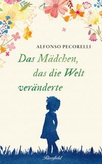 Produktbild: Das M&auml;dchen, das die Welt ver&auml;nderte