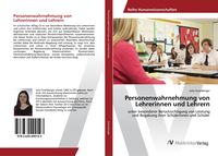 Produktbild: Personenwahrnehmung von Lehrerinnen und Lehrern