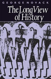Produktbild: Novack, G: Long View of History