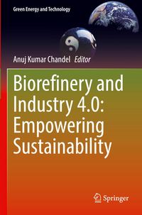 Produktbild: Biorefinery and Industry 4.0: Empowering Sustainability