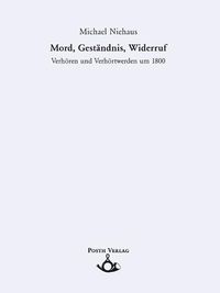 Produktbild: Mord, Gest&auml;ndnis, Widerruf