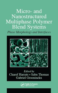 Produktbild: Micro- and Nanostructured Multiphase Polymer Blend Systems
