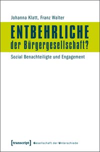 Produktbild: Entbehrliche der B&uuml;rgergesellschaft?