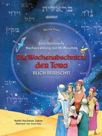 Produktbild: Die Wochenabschnitte der Tora. Buch Bereschit.