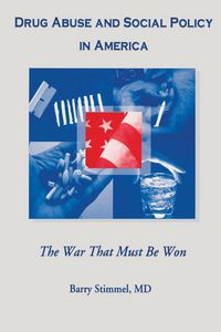 Produktbild: Drug Abuse and Social Policy in America