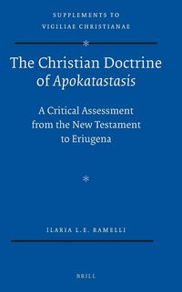 Produktbild: The Christian Doctrine of <i>Apokatastasis</i>
