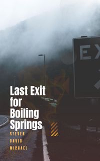 Produktbild: Last Exit For Boiling Springs