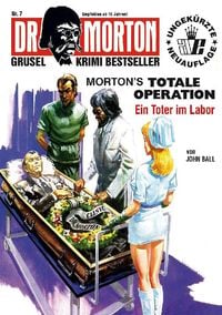 Produktbild: Ball, J: Dr. Morton: Mortons totale Operation