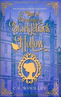 Produktbild: 12 Days of Christmas in Stickleback Hollow