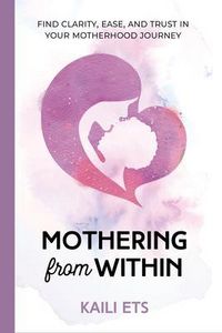 Produktbild: Mothering from Within