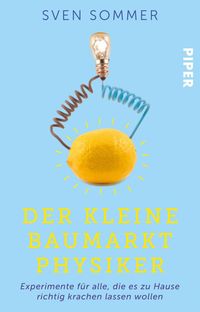 Produktbild: Der kleine Baumarkt-Physiker