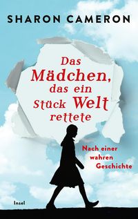 Produktbild: Das M&auml;dchen, das ein St&uuml;ck Welt rettete
