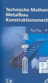 Produktbild: Technische Mathematik Metallbau Konstruktionsmechanik