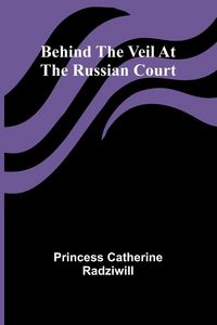 Produktbild: Behind the veil at the Russian court