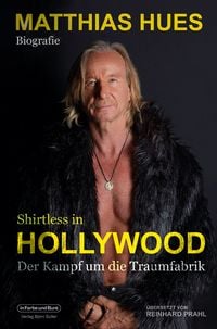 Produktbild: Shirtless in Hollywood - Der Kampf um die Traumfabrik