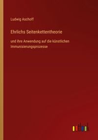 Produktbild: Ehrlichs Seitenkettentheorie