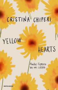 Produktbild: Yellow hearts. Anche l'amore ha un colore