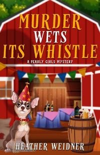 Produktbild: Murder Wets Its Whistle