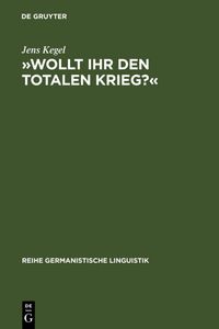 Produktbild: &raquo;Wollt Ihr den totalen Krieg?&laquo;