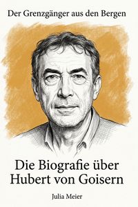 Produktbild: Die Biografie &uuml;ber Hubert von Goisern