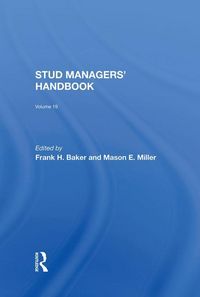 Produktbild: Baker, F: Stud Managers' Handbook, Vol. 19