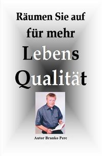 Produktbild: R&auml;umen Sie auf f&uuml;r mehr Lebensqualit&auml;t
