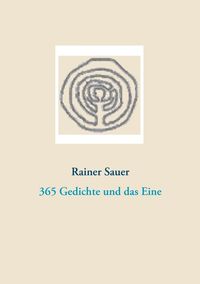 Produktbild: 365 Gedichte und das Eine