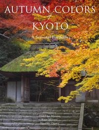 Produktbild: Mizuno, H: Autumn Colors Of Kyoto: A Seasonal Portfolio