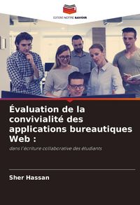 Produktbild: &Eacute;valuation de la convivialit&eacute; des applications bureautiques Web :