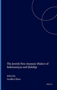 Produktbild: The Jewish Neo-Aramaic Dialect of Sulemaniyya and Ḥalabja
