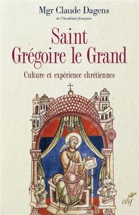 Produktbild: Sant Gregoire le Grand ; Culture et Experience Chretiennes