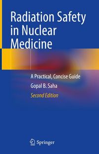 Produktbild: Radiation Safety in Nuclear Medicine