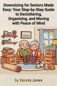 Produktbild: Downsizing for Seniors Made Easy