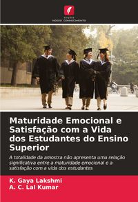 Produktbild: Maturidade Emocional e Satisfa&ccedil;&atilde;o com a Vida dos Estudantes do Ensino Superior