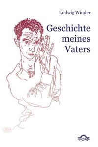 Produktbild: Ludwig Winder: Geschichte meines Vaters
