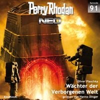 Produktbild: Perry Rhodan Neo 91: W&auml;chter der Verborgenen Welt
