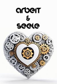 Produktbild: Arbeit & Seele: Gedichte &uuml;ber das Berufsleben