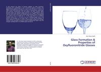 Produktbild: Glass Formation & Properties of Oxyfluoronitride Glasses
