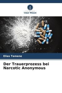 Produktbild: Der Trauerprozess bei Narcotic Anonymous