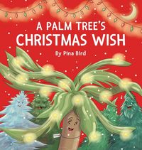 Produktbild: A Palm Tree's Christmas Wish