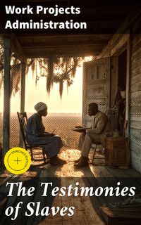 Produktbild: The Testimonies of Slaves