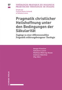 Produktbild: Pragmatik christlicher Heilshoffnung unter den Bedingungen der S&auml;kularit&auml;t